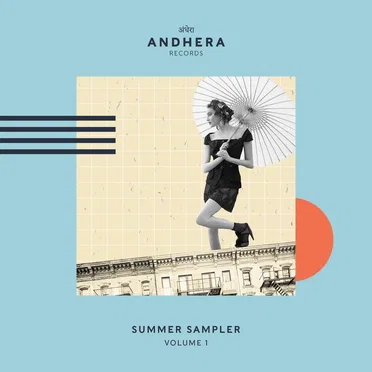 Andhera Records Summer Sampler, Vol. 1 by Various Artists - album cover