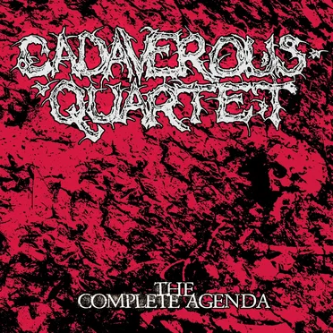 The Complete Agenda by Cadaverous Quartet - album cover