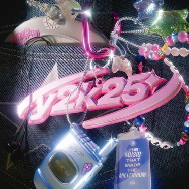 Y2K25: The Music That Made The Millennium by Various Artists - album cover