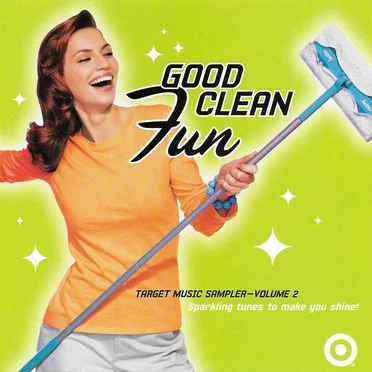 Good Clean Fun: Target Music Sampler, Volume 2 by Various Artists - album cover