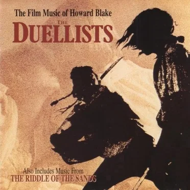 The Duellists / The Riddle of the Sands