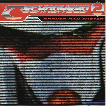Technohead 2: Harder and Faster by Various Artists - album cover