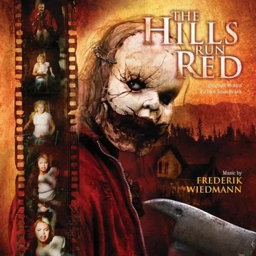 The Hills Run Red: Original Motion Picture Soundtrack