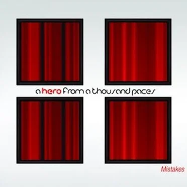 Mistakes by A Hero From a Thousand Paces - album cover