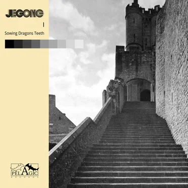 Sowing Dragons Teeth by JeGong - album cover