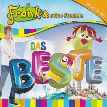 Das Beste by Frank und seine Freunde - album cover