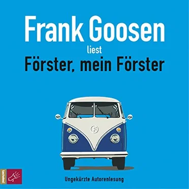 Förster, mein Förster by Frank Goosen - album cover