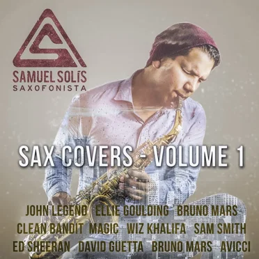 Samuel Solis "Saxofonista" Vol 1 by Samuel Solís - album cover