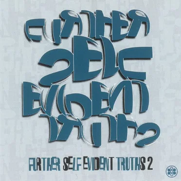 Further Self Evident Truths 2 by Various Artists - album cover