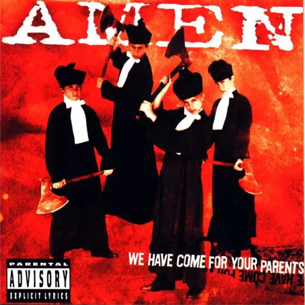 We Have Come for Your Parents