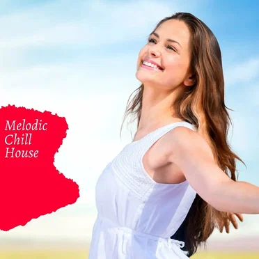 Melodic Chill House by Various Artists - album cover