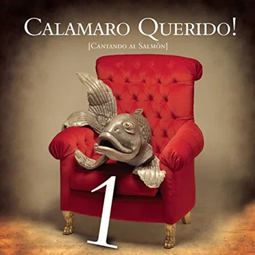 Calamaro querido! [Cantando al Salmón] 1 by Various Artists - album cover