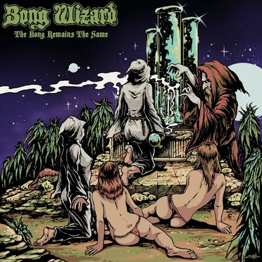 The Bong Remains the Same