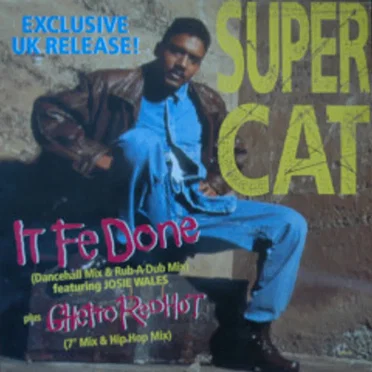 It Fe Done / Ghetto Red Hot