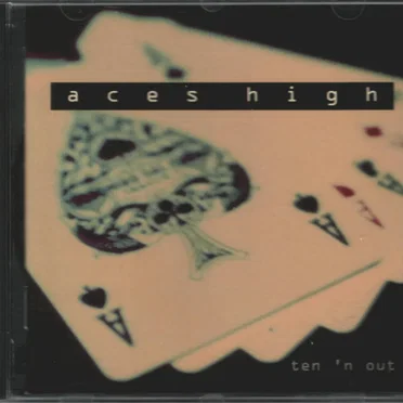 Ten 'n Out by Aces High - album cover