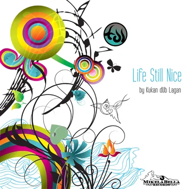 Life Still Nice by Kukan Dub Lagan - album cover