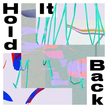 Hold It Back by True - album cover