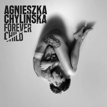 Forever Child by Agnieszka Chylińska - album cover