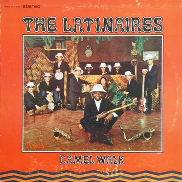 Camel Walk by The Latinaires - album cover