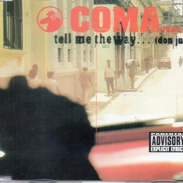 Tell Me the Way… (Don Juan) by Coma feat. LTG - album cover