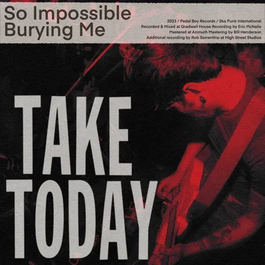 So Impossible / Burying Me