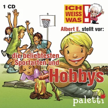 Albert E. stellt vor: die beliebtesten Sportarten und Hobbys by Albert E. - album cover