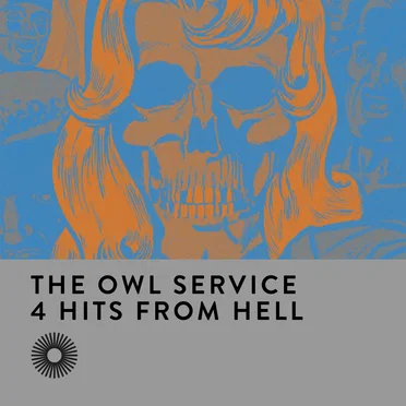 4 Hits From Hell by The Owl Service - album cover