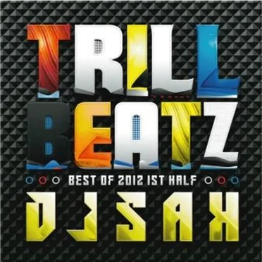 TRILL BEATZ by DJ SAH - album cover