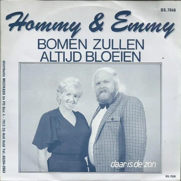 Bomen zullen altijd bloeien / Daar is de zon