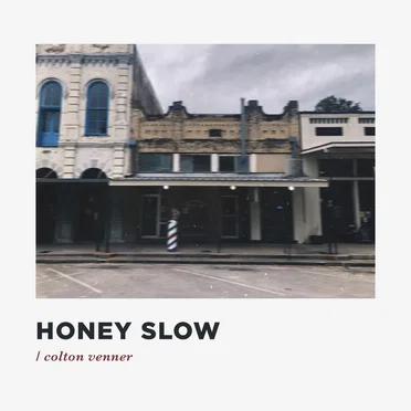 Honey Slow by Colton Venner - album cover