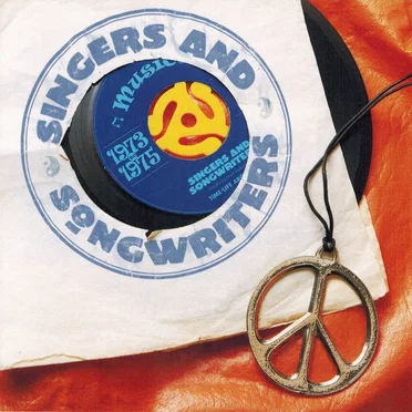 Singers and Songwriters: 1973-1975 by Various Artists - album cover