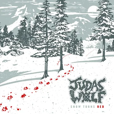 Snow Turns Red by Judas Wolf - album cover