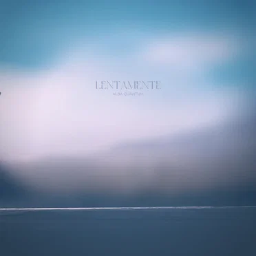 Lentamente by Alba Quantum - album cover