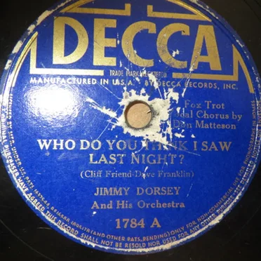 Who Do You Think I Saw Last Night / At Your Beck and Call