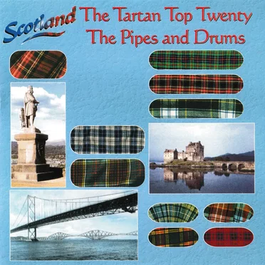 The Tartan Top Twenty: The Pipes and Drums by Various Artists - album cover