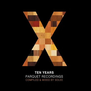 10 Years Parquet Recordings by Various Artists - album cover