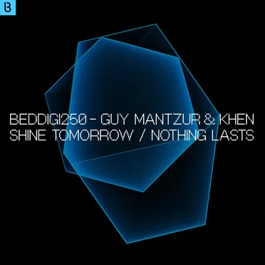 Shine Tomorrow / Nothing Lasts