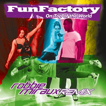 On Top Of The World (Remix) by Fun Factory - album cover