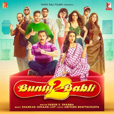 Bunty Aur Babli 2