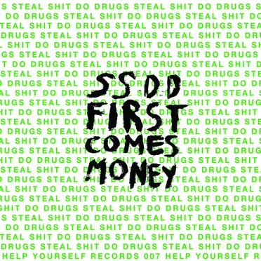 First Comes Money