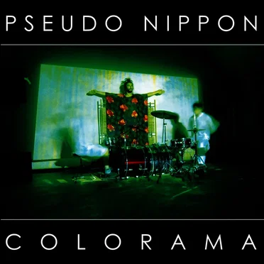 Colorama by Pseudo Nippon - album cover