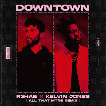 Downtown (All That MTRS remix)