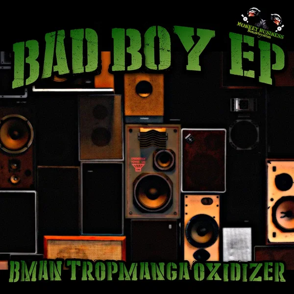Bad Boy EP