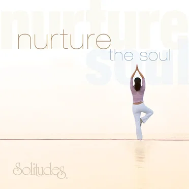Nurture The Soul