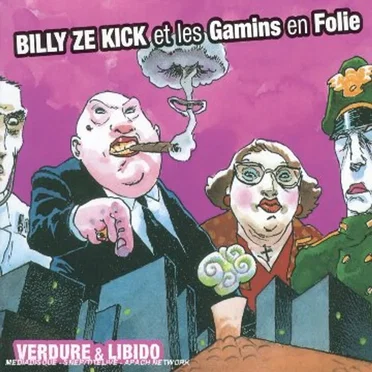 Verdure & Libido by Billy Ze Kick et les Gamins en Folie - album cover