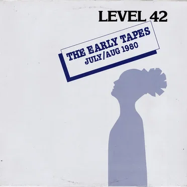 The Early Tapes: July/Aug 1980