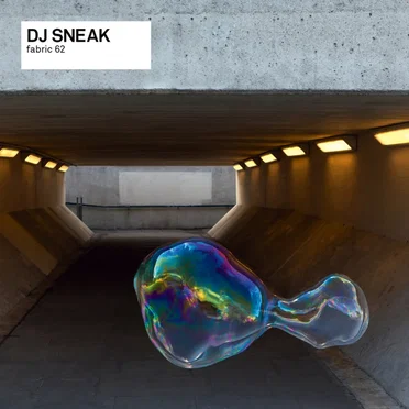 Fabric 62: DJ Sneak