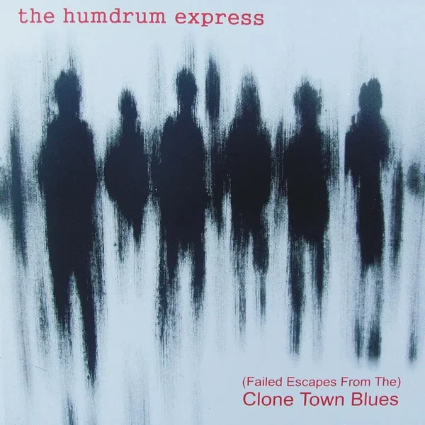 (Failed Escapes From the) Clone Town Blues