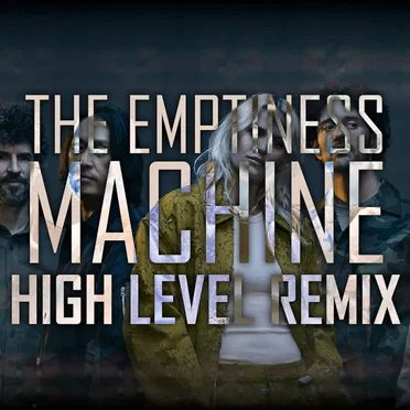Linkin Park - The Emptiness Machine (High Level Remix)
