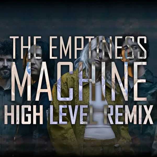 Linkin Park - The Emptiness Machine (High Level Remix)